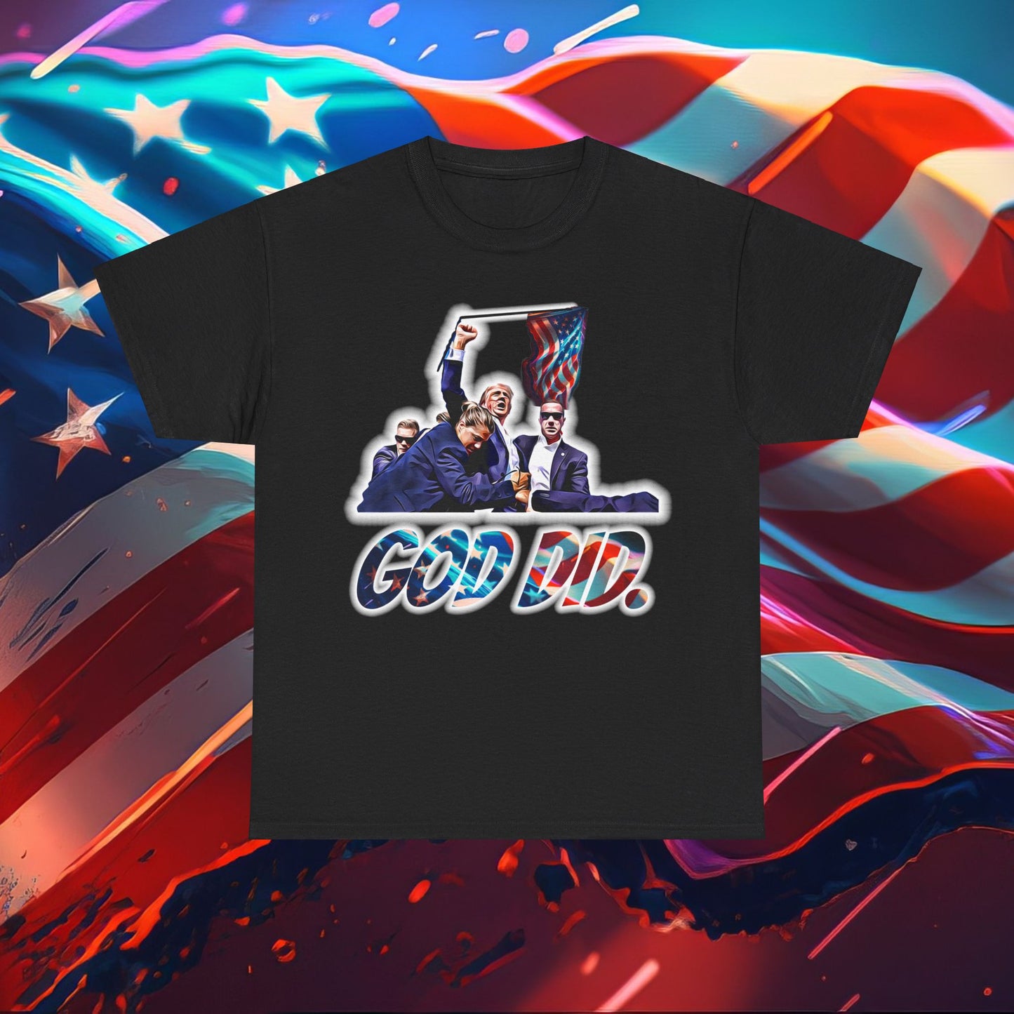 Trumpstar GOD DID PRESIDENTS Flag White Glow T Shirt Special Edition United We Stand America Apparel Tee Unisex Mens Womens Stars Stripes Great Again Patriotic 2024 Bulletproof You Missed Rally Presidential Campaign Joe Merch
