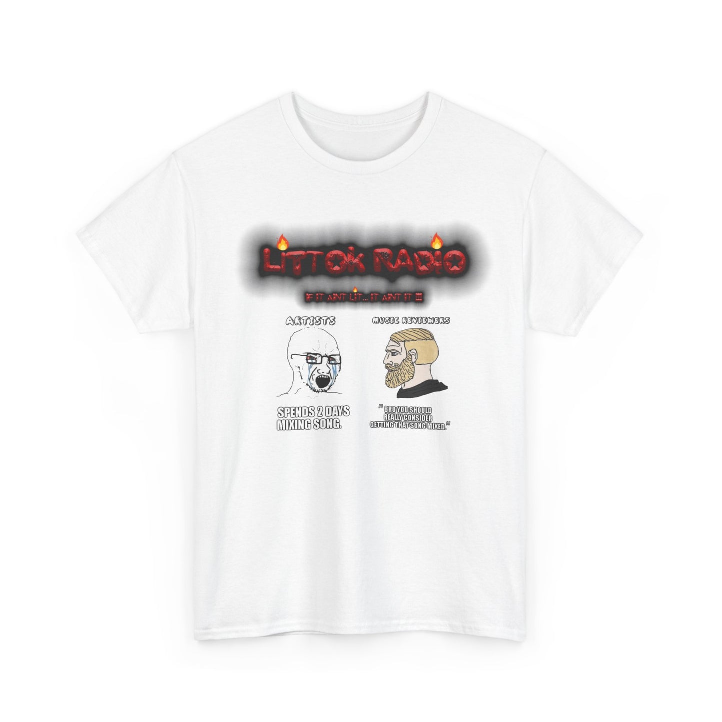 Copy of OFFICIAL "LITTOK RADIO" NEEDS BETTER MIX MEME 1 TEE Datboijay Artist Elevation Ebook  Logo T Shirt