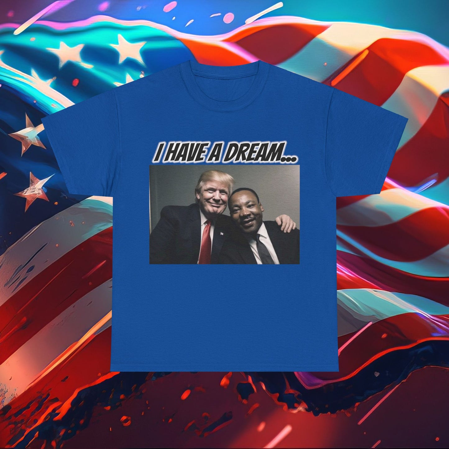 Trumpstar I HAVE A DREAM Viral Martin UPGRADED Flag White Glow T Shirt Special Edition United We Stand America Apparel White Tee  Unisex Mens Womens  Be Great Again Patriotic 2024 Bulletproof You Missed Rally Presidential Campaign Joe Merch