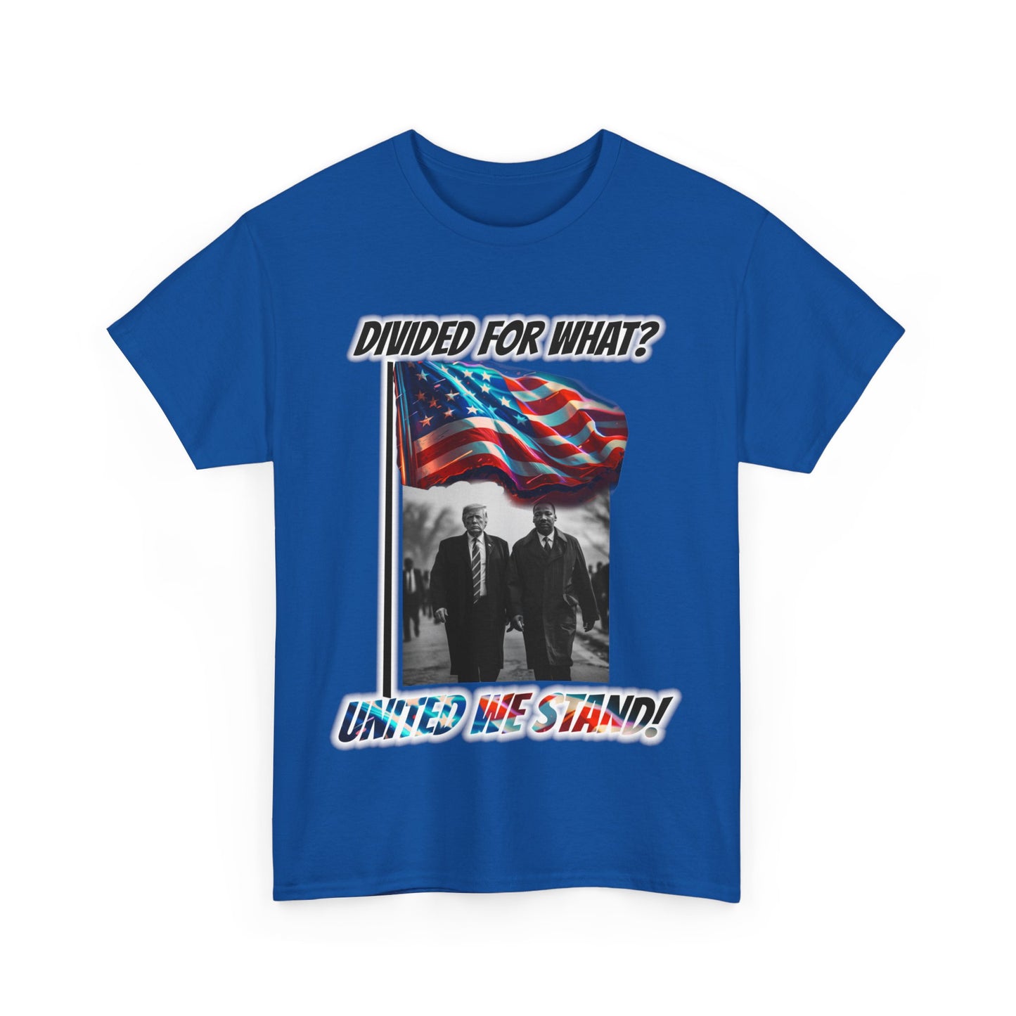 Trumpstar UNITED WE STAND Divided For What? Martin Flag White Glow T Shirt Special Edition United We Stand America Apparel White Tee  Unisex Mens Womens Be Great Again Patriotic 2024 Bulletproof You Missed Rally Presidential Campaign Joe Merch