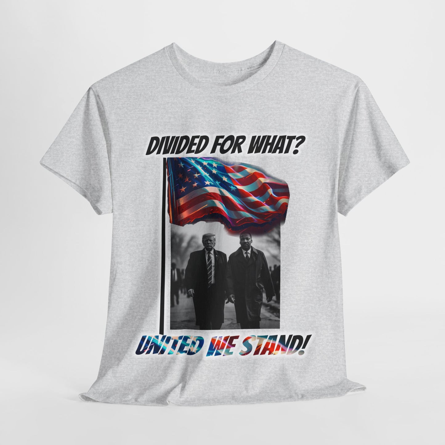 Trumpstar UNITED WE STAND Divided For What? Martin Flag White Glow T Shirt Special Edition United We Stand America Apparel White Tee  Unisex Mens Womens Be Great Again Patriotic 2024 Bulletproof You Missed Rally Presidential Campaign Joe Merch