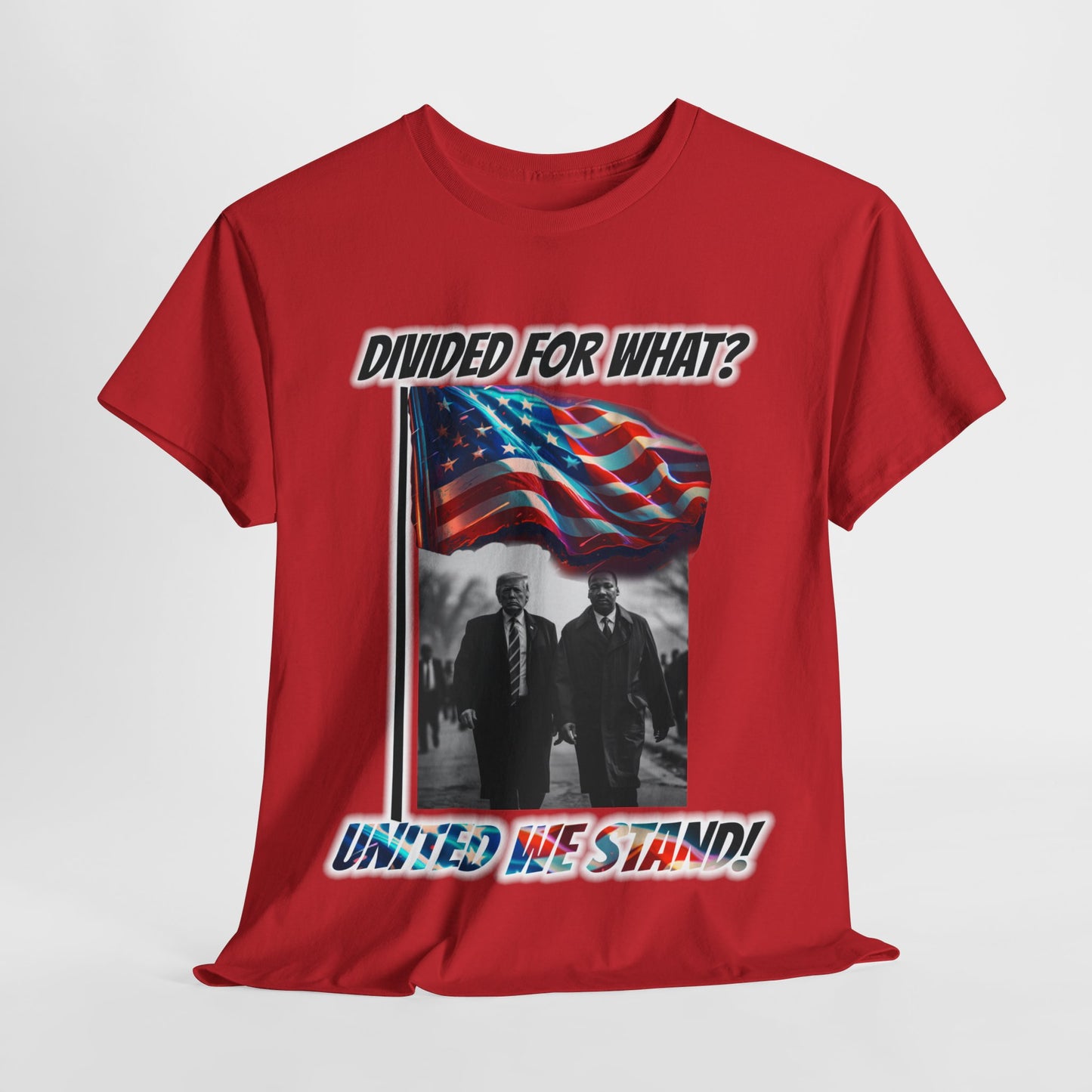 Trumpstar UNITED WE STAND Divided For What? Martin Flag White Glow T Shirt Special Edition United We Stand America Apparel White Tee  Unisex Mens Womens Be Great Again Patriotic 2024 Bulletproof You Missed Rally Presidential Campaign Joe Merch