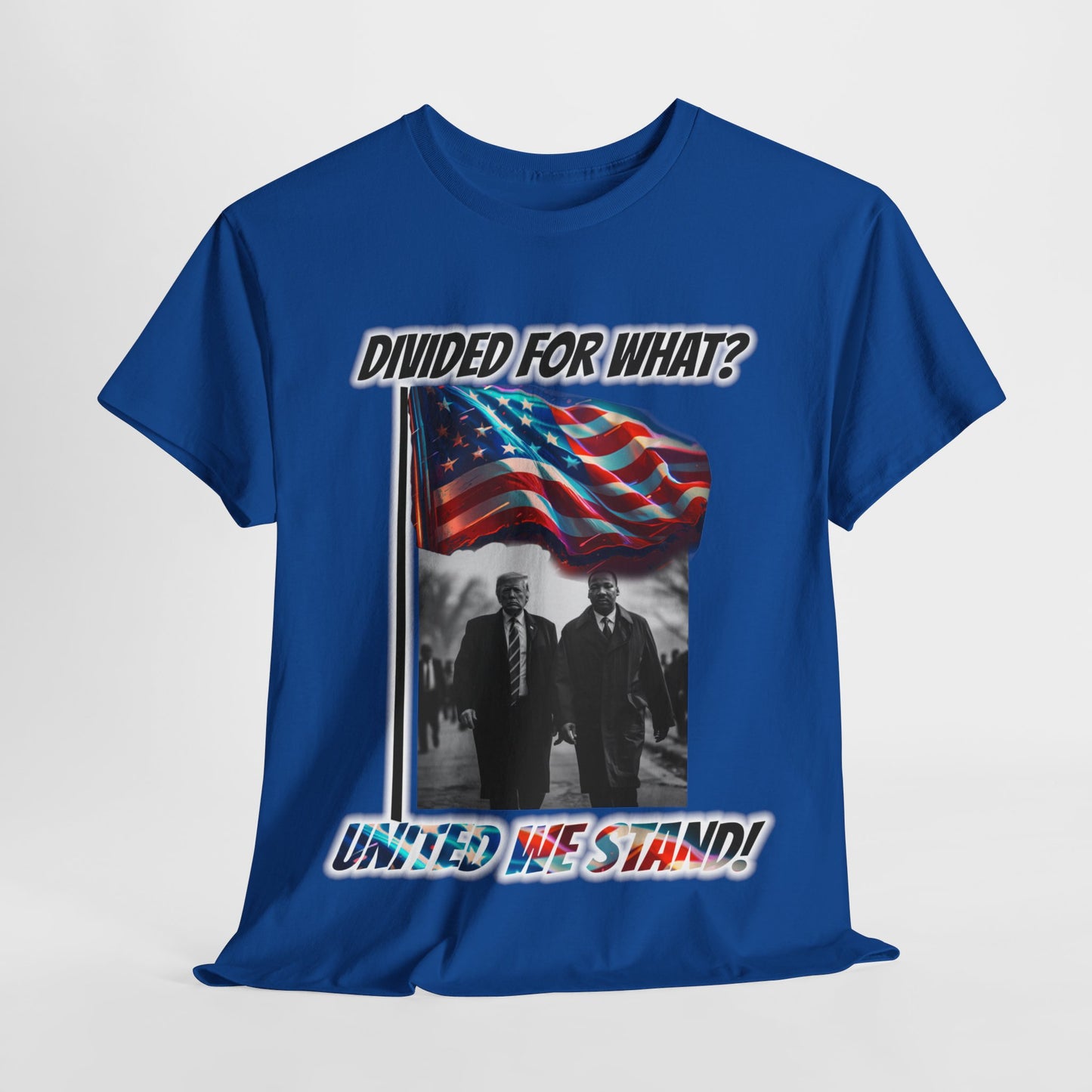 Trumpstar UNITED WE STAND Divided For What? Martin Flag White Glow T Shirt Special Edition United We Stand America Apparel White Tee  Unisex Mens Womens Be Great Again Patriotic 2024 Bulletproof You Missed Rally Presidential Campaign Joe Merch